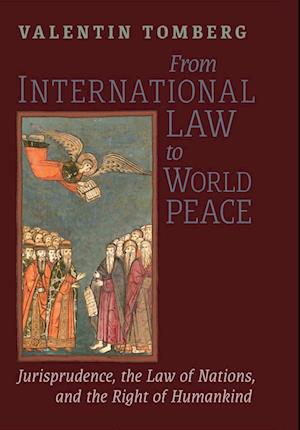 From International Law to World Peace