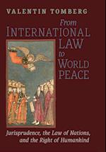 From International Law to World Peace