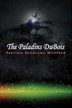 The Paladins DuBois