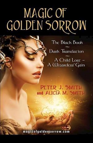 Magic of Golden Sorrow