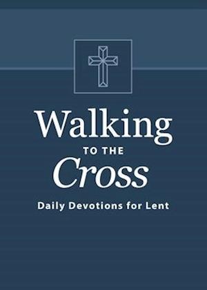 Walking to the Cross