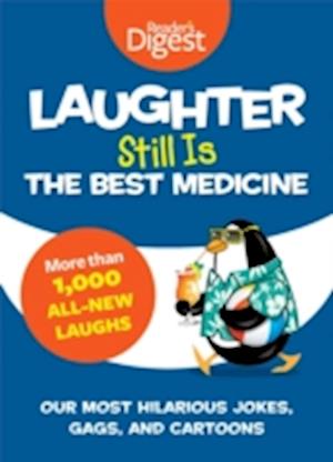 Laughter Still Is the Best Medicine