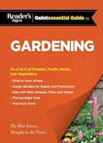 Reader's Digest Quintessential Guide to Gardening