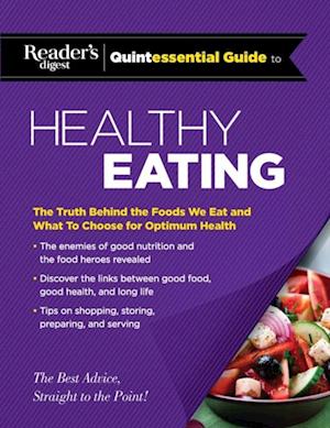 Reader's Digest Quintessential Guide to Healthy Eating