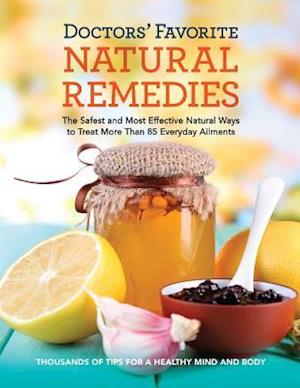 Doctors' Favorite Natural Remedies