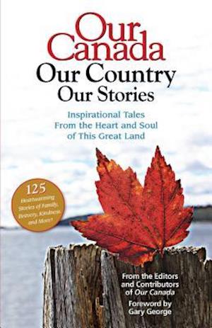 Our Canada Our Country Our Stories