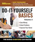 Family Handyman Do It Yourself Basics Vol.3