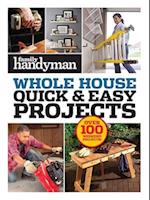 Family Handyman Quick & Easy Projects