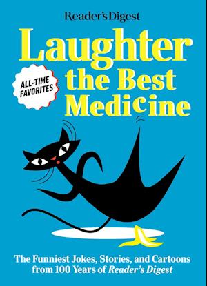 Reader's Digest Laughter Is the Best Medicine