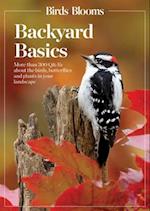 Birds and Blooms Backyard Basics