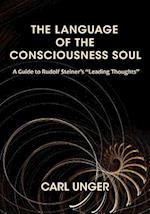 The Language of the Consciousness Soul