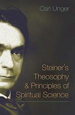 Steiner's Theosophy and Principles of Spiritual Science