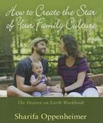 How to Create the Star of Your Family Culture