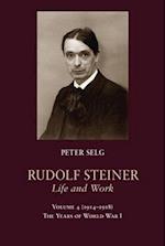 Rudolf Steiner, Life and Work