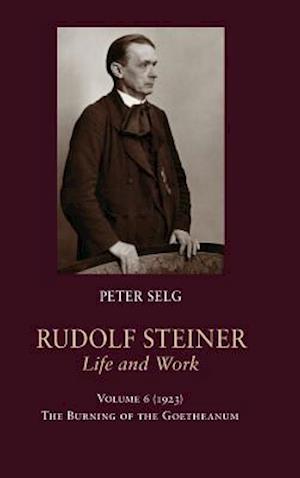 Rudolf Steiner, Life and Work