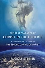 THE REAPPEARANCE OF CHRIST IN THE ETHERIC