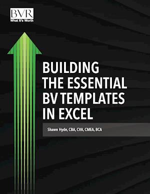 Building the Essential BV Templates in Excel