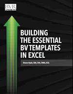 Building the Essential BV Templates in Excel 