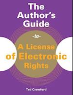 The Author's Guide to A License of Electronic Rights