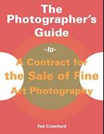 Photographer's Guide to a Contract for the Sale of Fine Art Photography