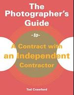 Photographer's Guide to a Contract with an Independent Contractor