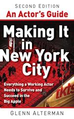 Actor's Guide-Making It in New York City, Second Edition