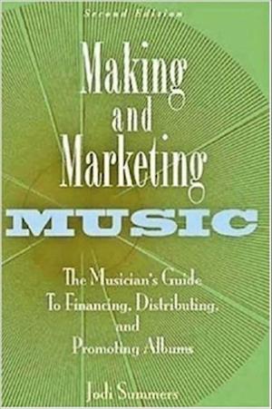 Making and Marketing Music