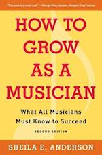 How to Grow as a Musician