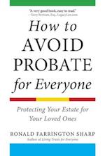 How to Avoid Probate for Everyone