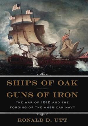 Ships of Oak, Guns of Iron