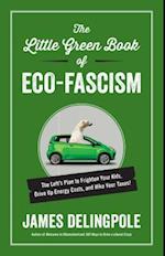 The Little Green Book of Eco-Fascism