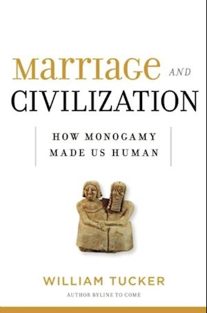 Marriage and Civilization