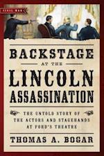 Backstage at the Lincoln Assassination