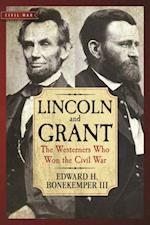 Lincoln and Grant