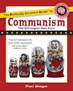Politically Incorrect Guide to Communism