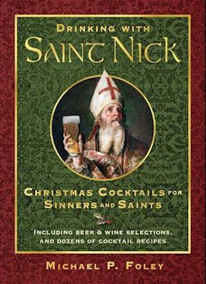 Drinking with Saint Nick