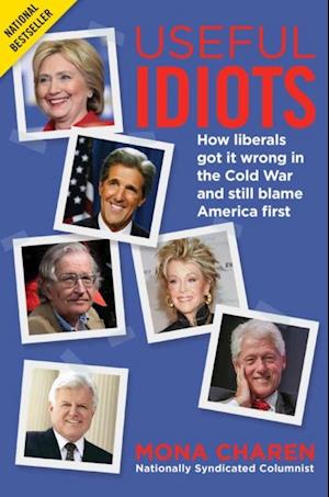 Useful Idiots