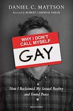 Why I Don't Call Myself Gay