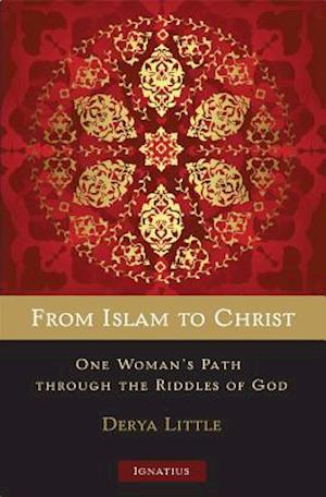 From Islam to Christ