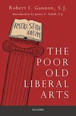 The Poor Old Liberal Arts