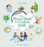 My Picture Book of the Catholic Faith