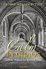 Calm in Chaos