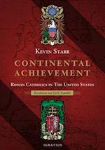 Continental Achievement, Volume 2
