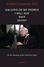 For Love of My People I Will Not Remain Silent