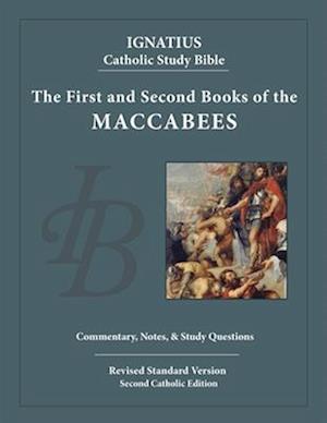 The First and Second Book of the Maccabees