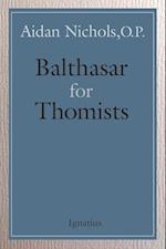 Balthasar for Thomists