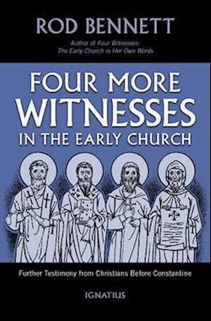 Four More Witnesses in the Early Church