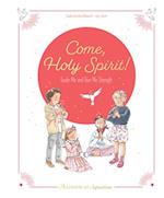 Come, Holy Spirit