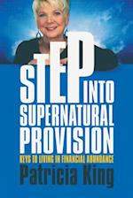 Step Into Supernatural Provision