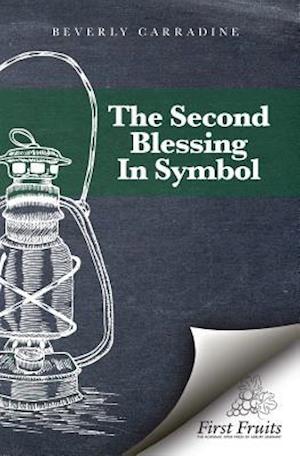 The Second Blessing in Symbol